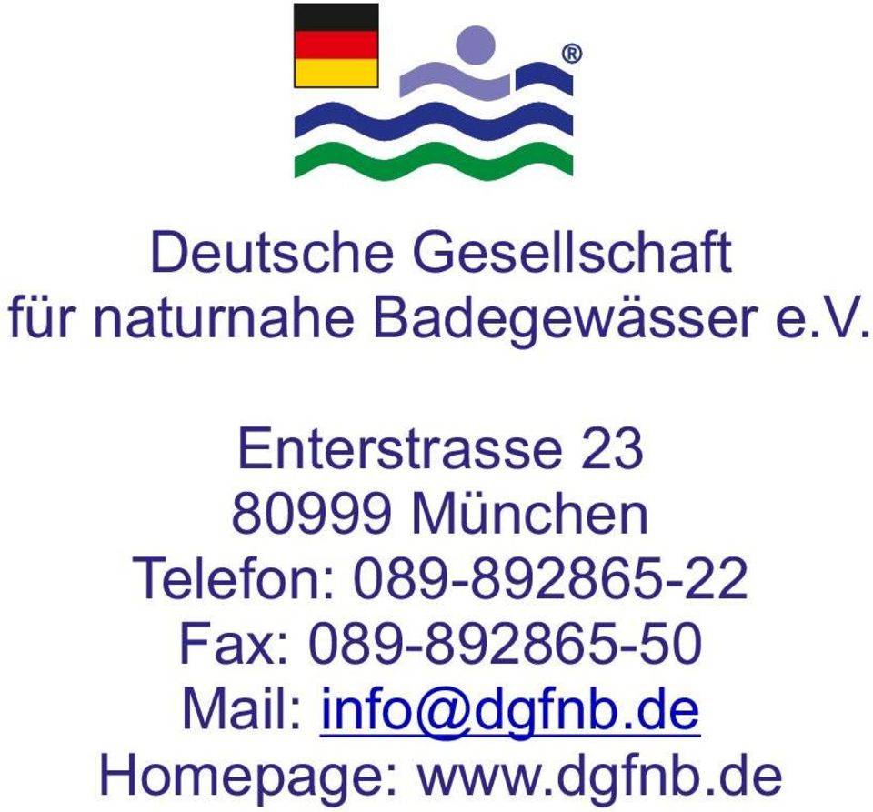 Enterstrasse 23 80999 München Telefon: