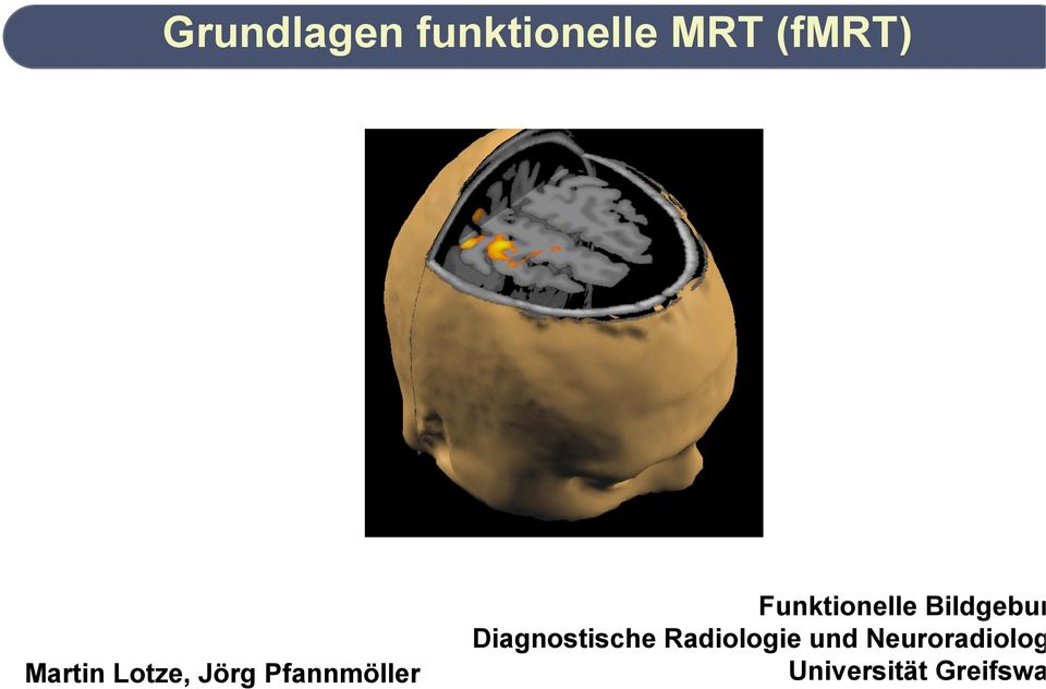 Funktionelle Bildgebung Diagnostische