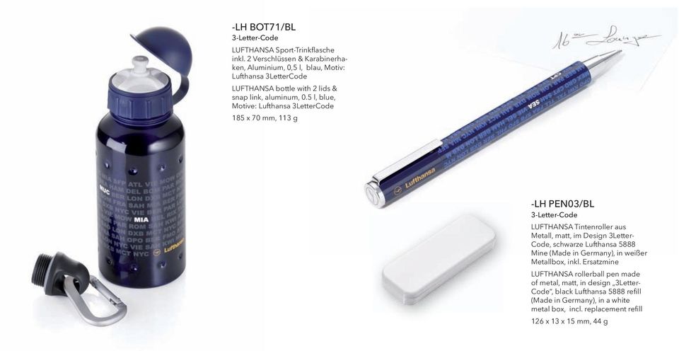 5 l, blue, Motive: Lufthansa 3LetterCode 185 x 70 mm, 113 g -LH PEN03/BL 3-Letter-Code LUFTHANSA Tintenroller aus Metall, matt, im Design 3Letter- Code,