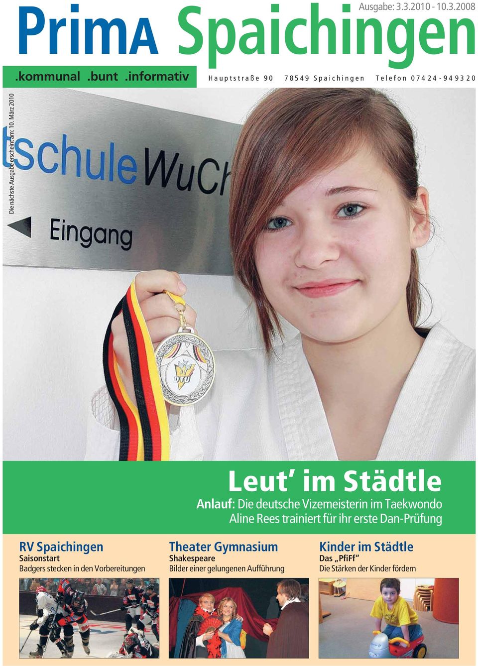 März 2010 Leut im Städtle Anlauf: Die deutsche Vizemeisterin im Taekwondo Aline Rees trainiert für ihr erste