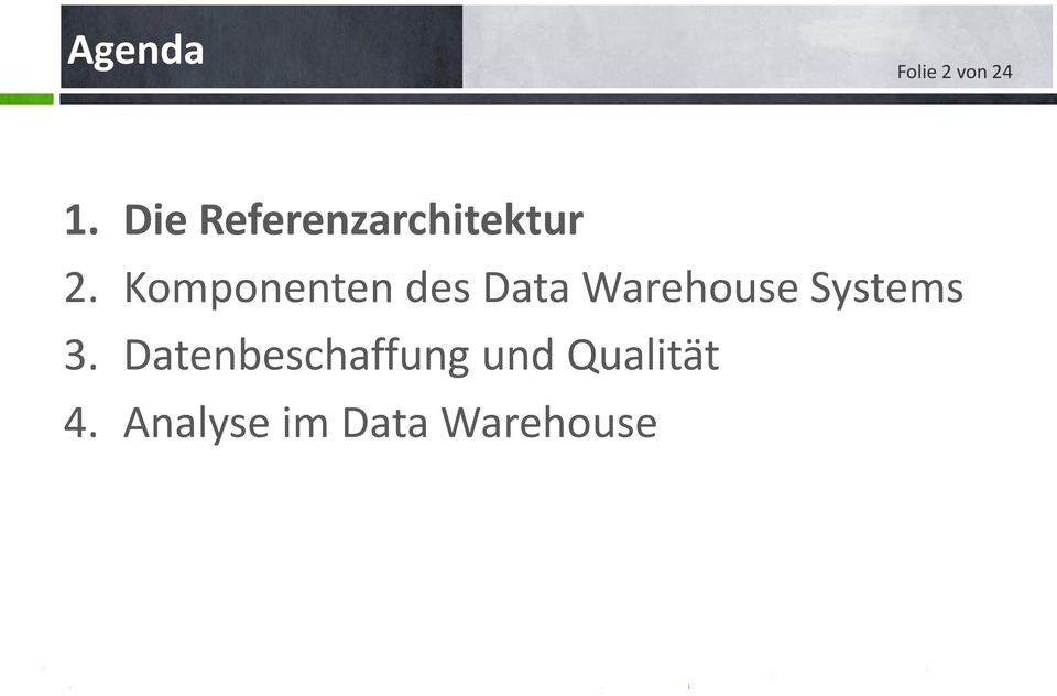 Komponenten des Data Warehouse