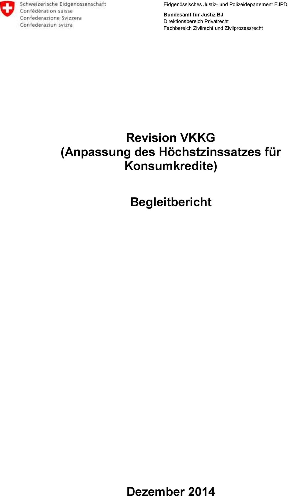 Fachbereich Zivilrecht und Zivilprozessrecht Revision VKKG