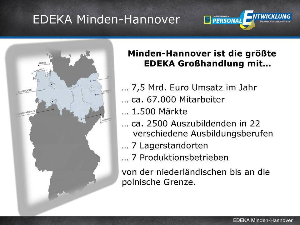 2500 Auszubildenden in 22 verschiedene Ausbildungsberufen 7