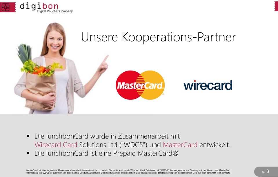 Solutions Ltd ("WDCS") und MasterCard