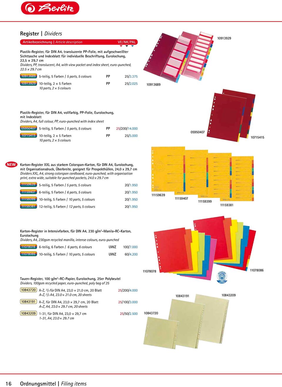 025 10 parts, 2 5 colours 10913689 Plastik-Register, für DIN A4, vollfarbig, PP-Folie, Eurolochung, mit Indexblatt Dividers, A4, full colour, PP, euro-punched with index sheet 05950407 5-teilig, 5