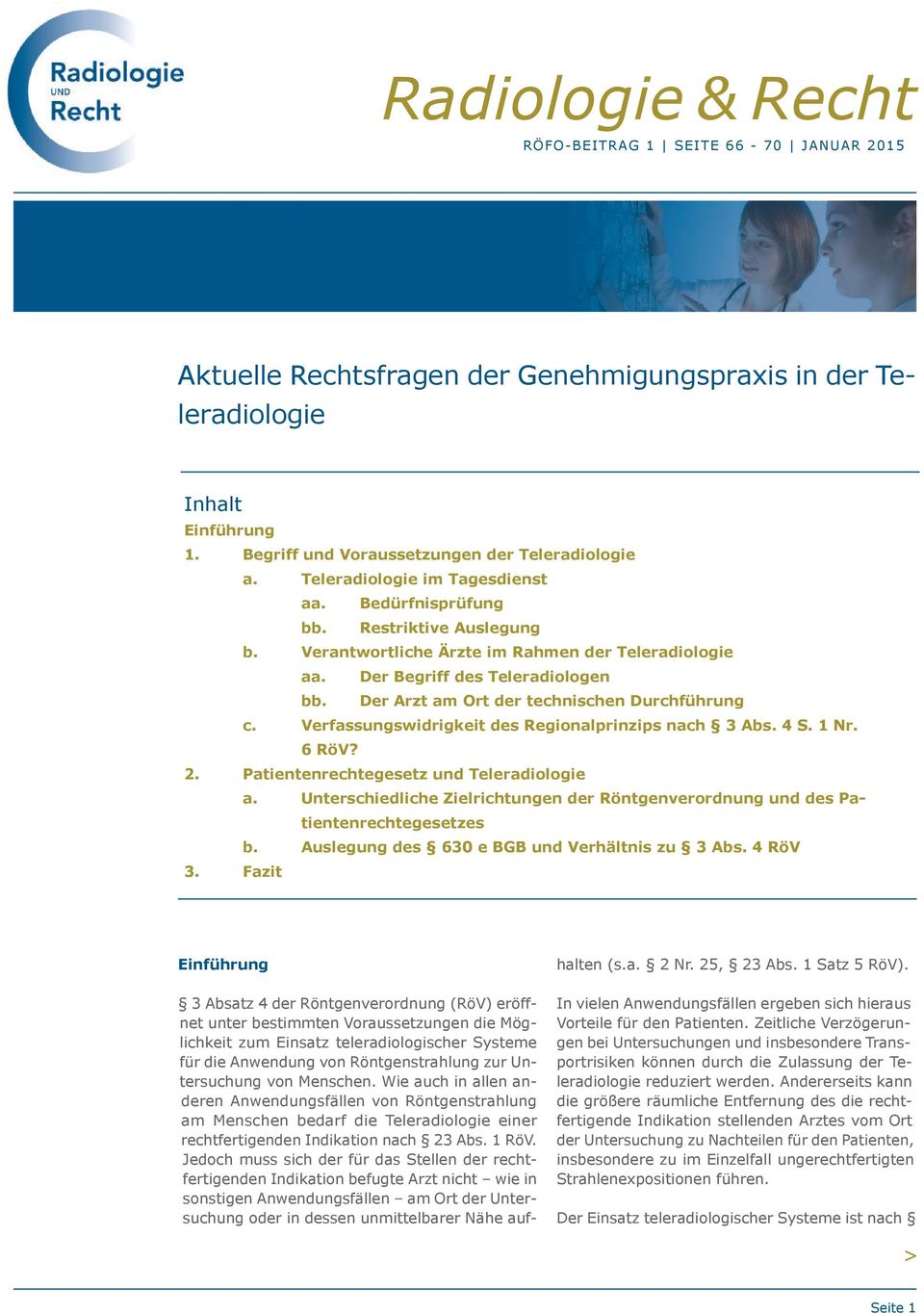 Verfassungswidrigkeit des Regionalprinzips nach 3 Abs. 4 S. 1 Nr. 6 RöV? 2. Patientenrechtegesetz und Teleradiologie a.