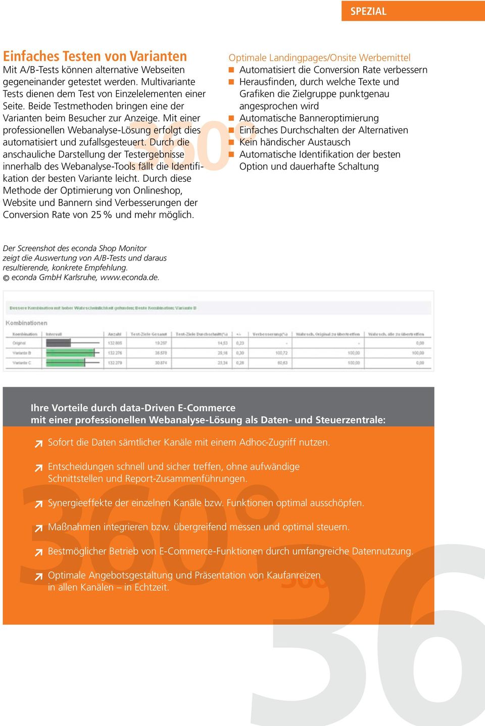 Durch die anschauliche Darstellung der Testergebnisse innerhalb des Webanalyse-Tools fällt die Identifikation der besten Variante leicht.