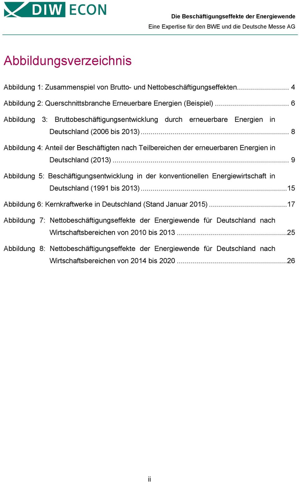 .. 8 Abbildung 4: Anteil der Beschäftigten nach Teilbereichen der erneuerbaren Energien in Deutschland (2013).