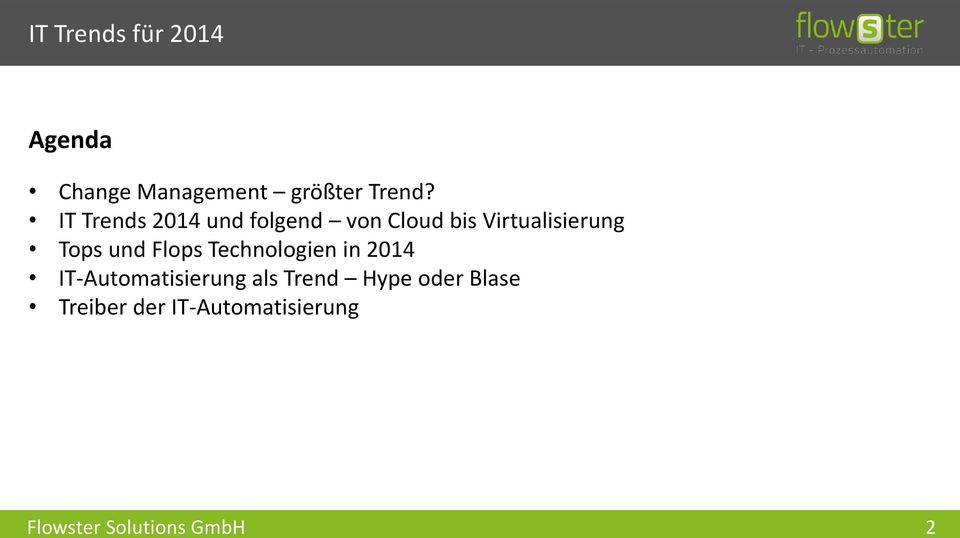 IT Trends 2014 und folgend von Cloud bis Virtualisierung