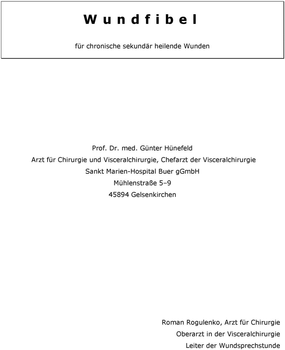 Visceralchirurgie Sankt Marien-Hospital Buer ggmbh Mühlenstraße 5 9 45894