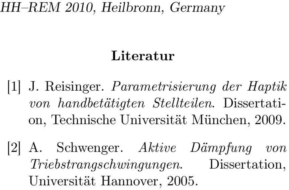 Dissertation, Technische Universität München, 2009. [2] A.