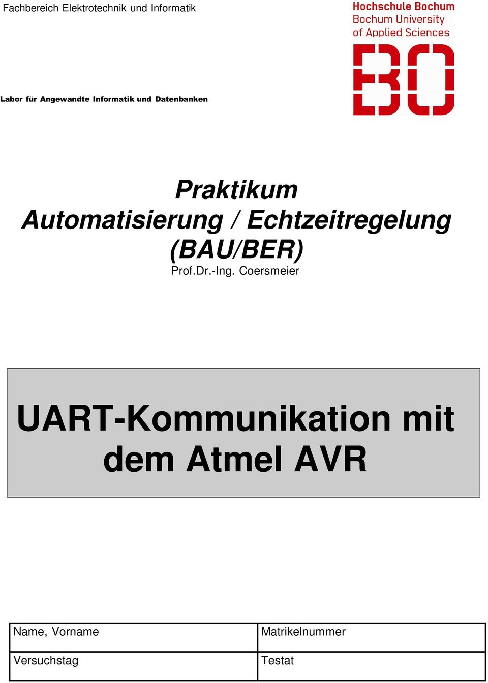 Echtzeitregelung (BAU/BER) Prof.Dr.-Ing.