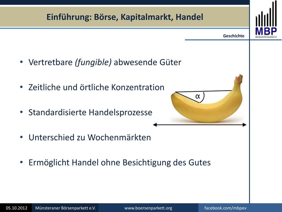 örtliche Konzentration Standardisierte Handelsprozesse