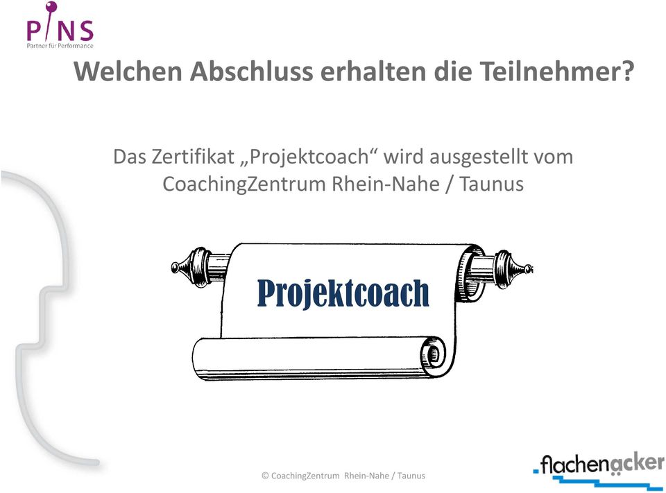 Das Zertifikat Projektcoach wird