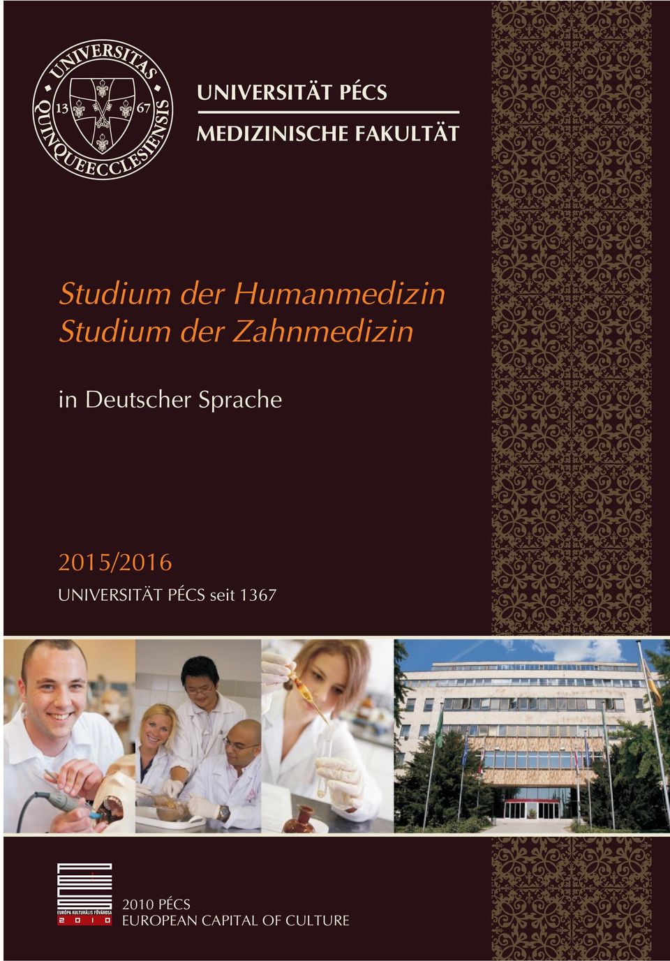 Zahnmedizin in Deutscher Sprache 2015/2016