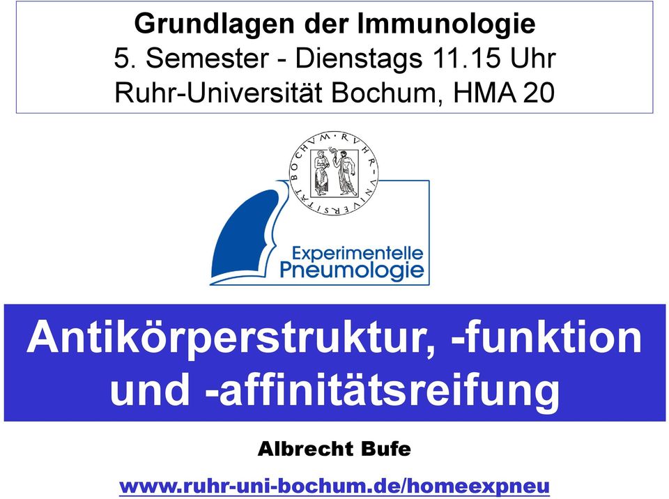 15 Uhr Ruhr-Universität Bochum, HMA 20