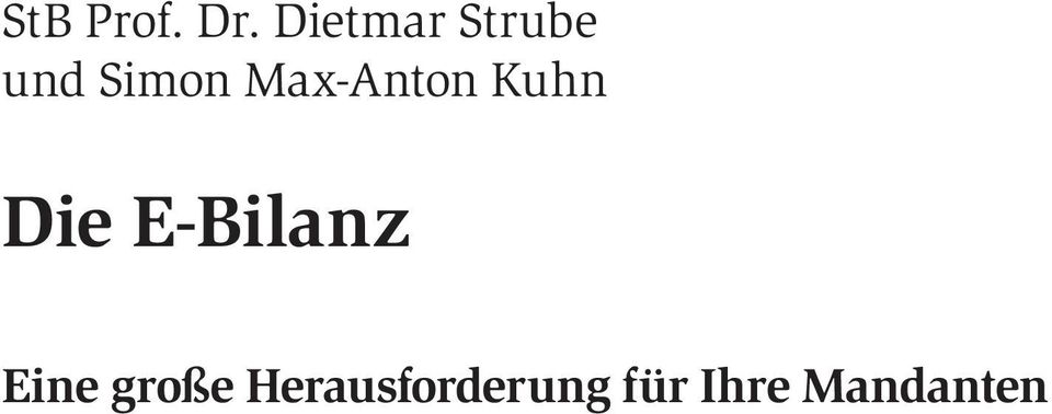 Max-Anton Kuhn Die E-Bilanz