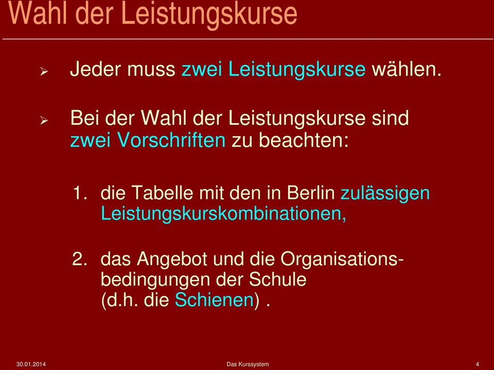 die Tabelle mit den in Berlin zulässigen Leistungskurskombinationen, 2.