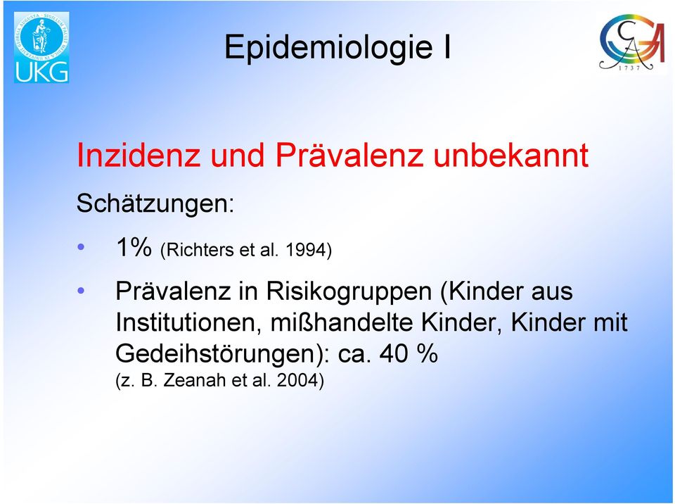 1994) Prävalenz in Risikogruppen (Kinder aus