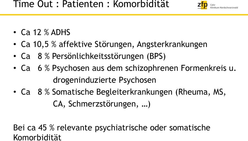 schizophrenen Formenkreis u.