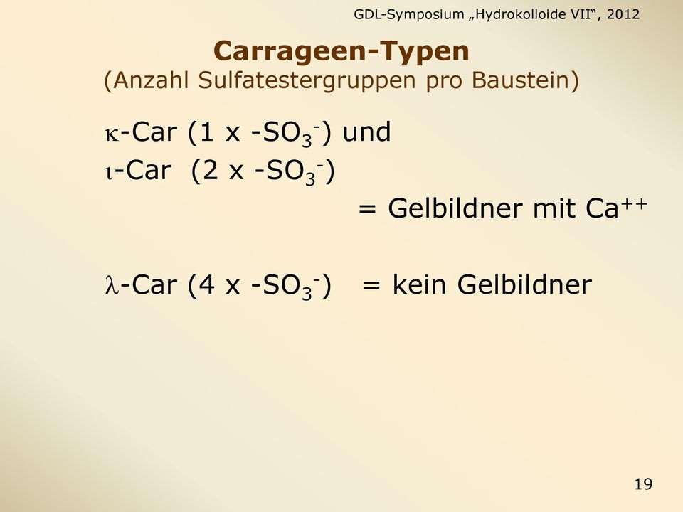 (1 x -SO 3- ) und i-car (2 x -SO 3- ) =