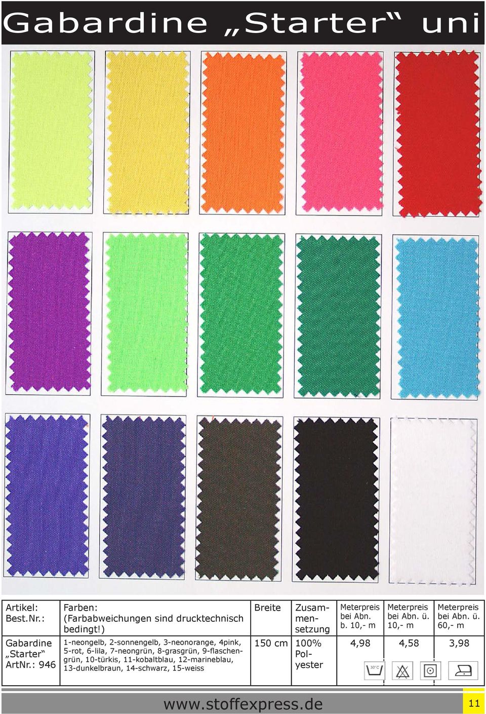 7-neongrün, 8-grasgrün, 9-flaschengrün, 10-türkis, 11-kobaltblau,