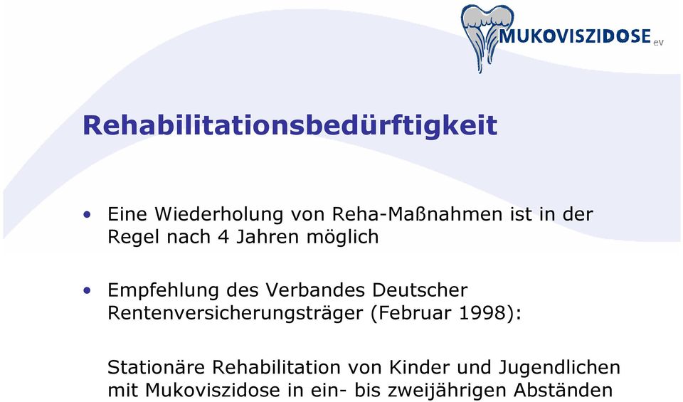 Rentenversicherungsträger (Februar 1998): Stationäre Rehabilitation von