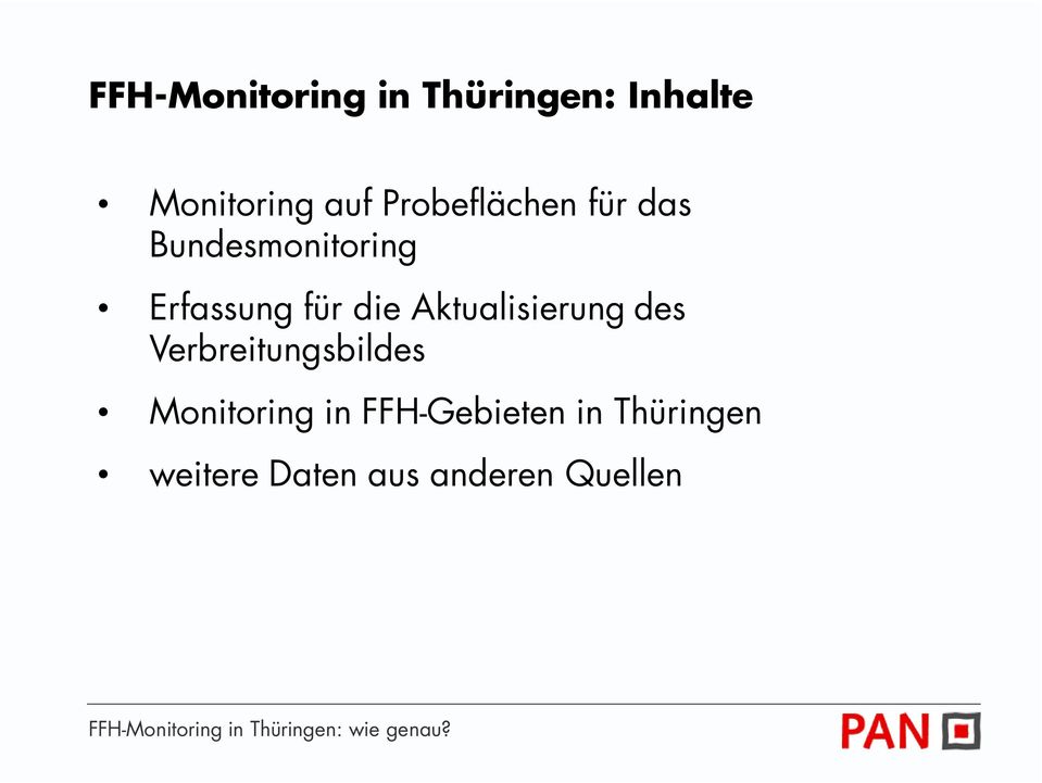 Verbreitungsbildes Monitoring in FFH-Gebieten in Thüringen