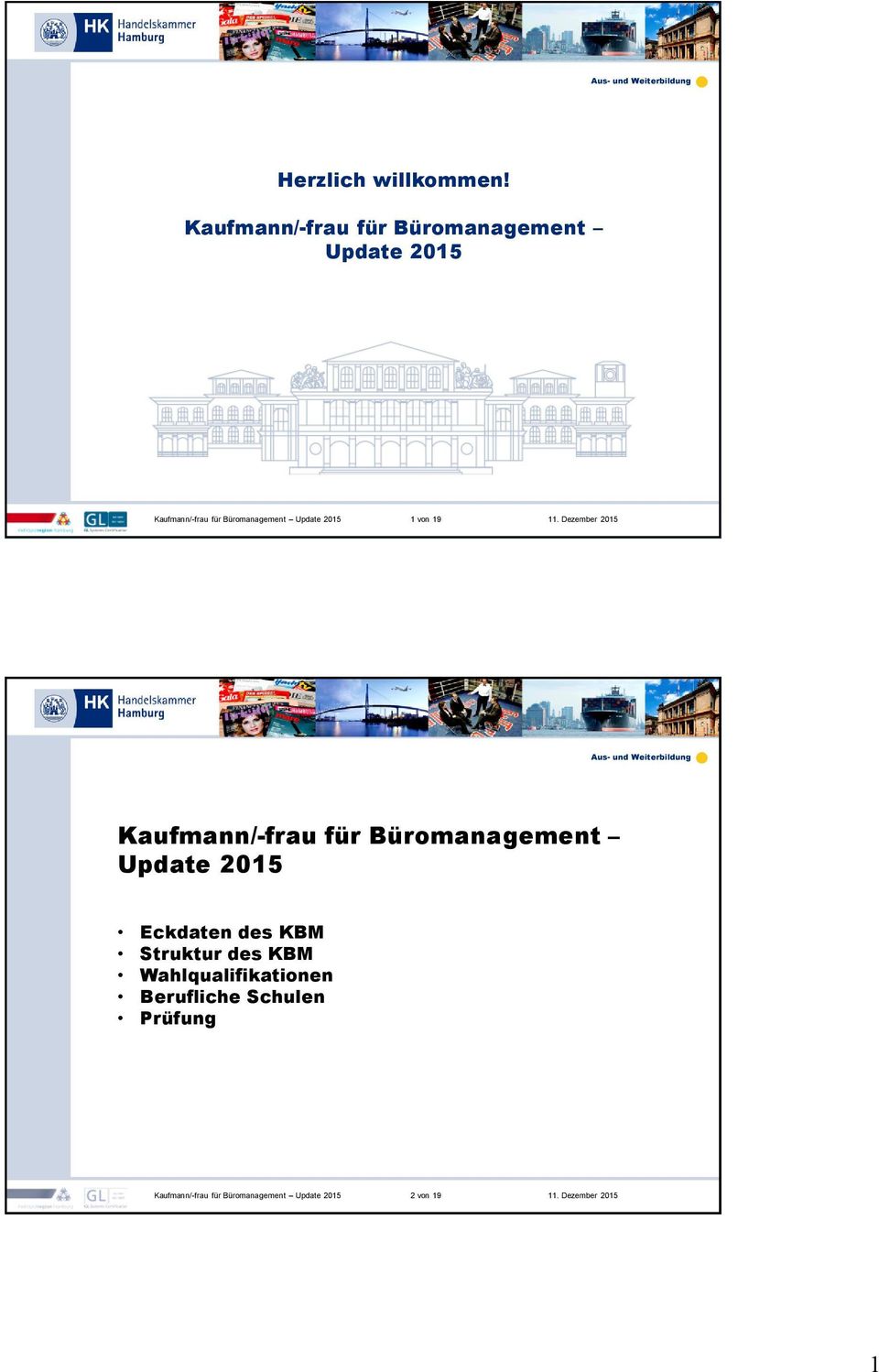 19 Kaufmann/-frau für Büromanagement Update 2015