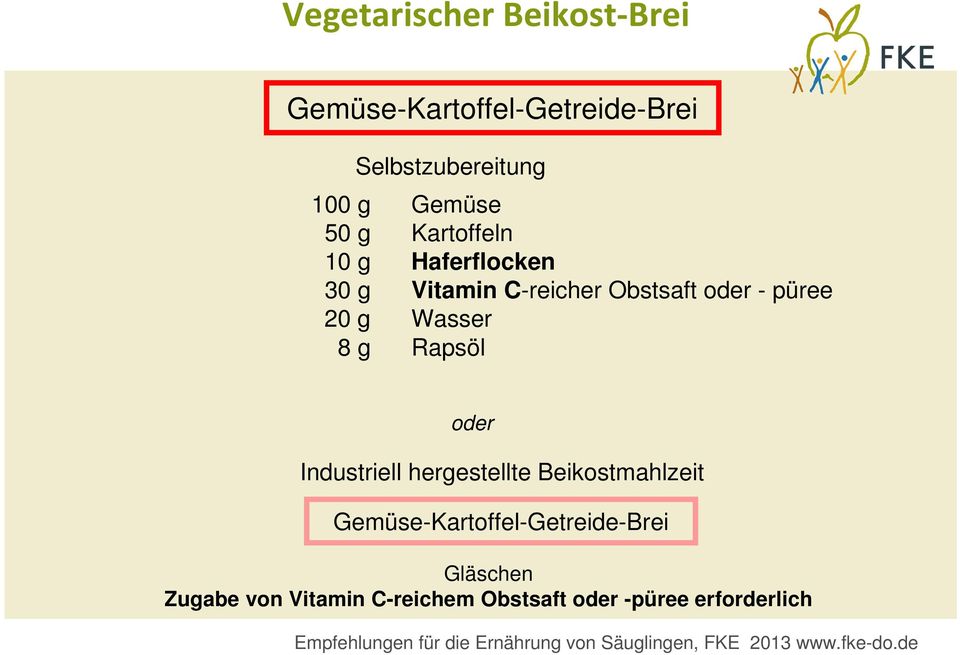 Industriell hergestellte Beikostmahlzeit Gemüse-Kartoffel-Getreide-Brei Gläschen Zugabe von Vitamin