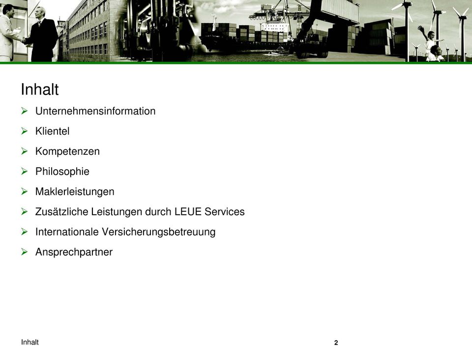 Zusätzliche Leistungen durch LEUE Services