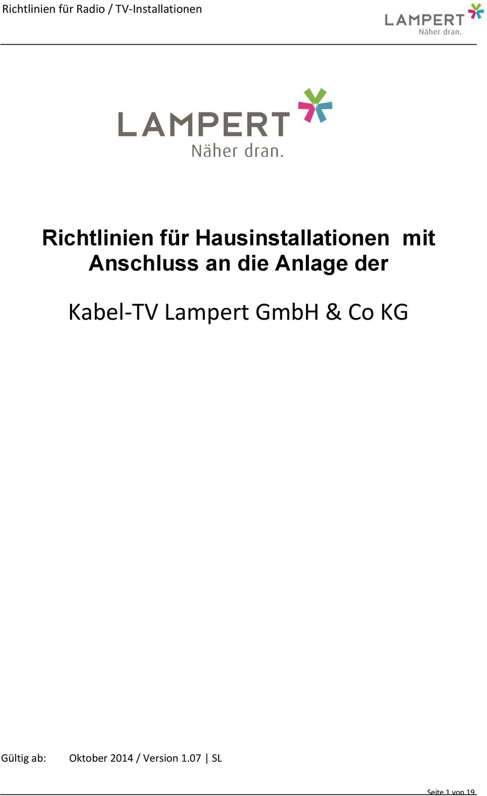 Lampert GmbH & Co KG Gültig ab: