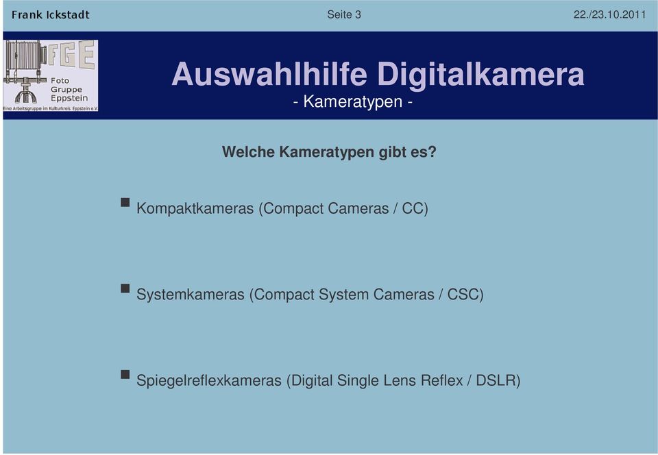 Systemkameras (Compact System Cameras / CSC)