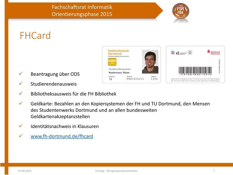 Studentenwerks Dortmund und an allen bundesweiten Geldkartenakzeptanzstellen