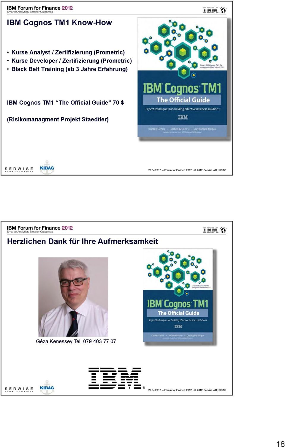 Erfahrung) IBM Cognos TM1 The Official Guide 70 $ (Risikomanagment Projekt