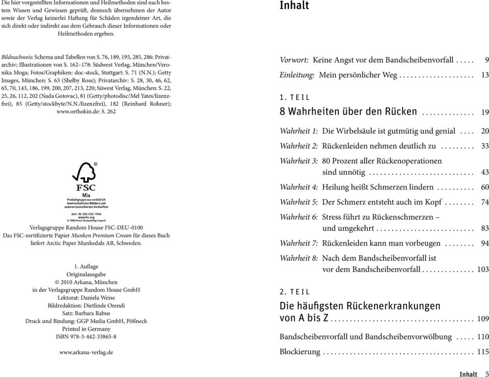 162 178: Südwest Verlag, München/Veronika Moga; Fotos/Graphiken: doc-stock, Stuttgart: S. 71 (N.N.); Getty Images, München: S. 63 (Shelby Ross); Privatarchiv: S.