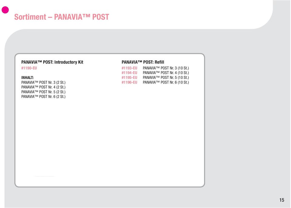 ) PANAVIA POST: Refill #1193-EU PANAVIA POST Nr. 3 (10 St.) #1194-EU PANAVIA POST Nr.