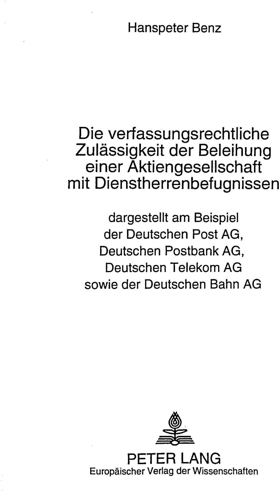 Beispiel der Deutschen Post AG, Deutschen Postbank AG, Deutschen Telekom