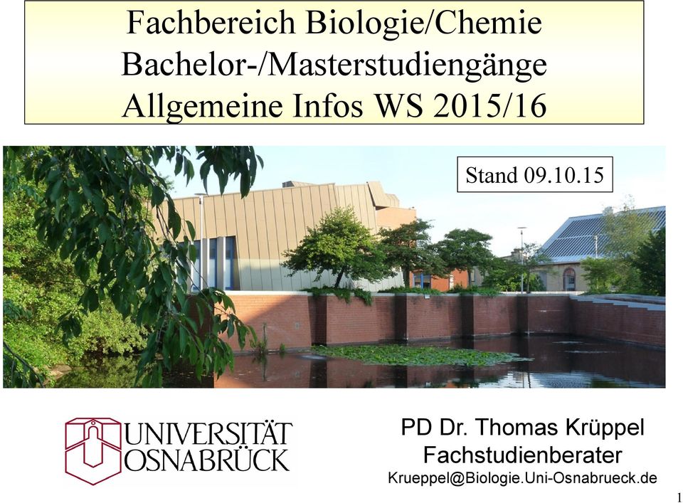Infos WS 2015/16 Stand 09.10.15 PD Dr.
