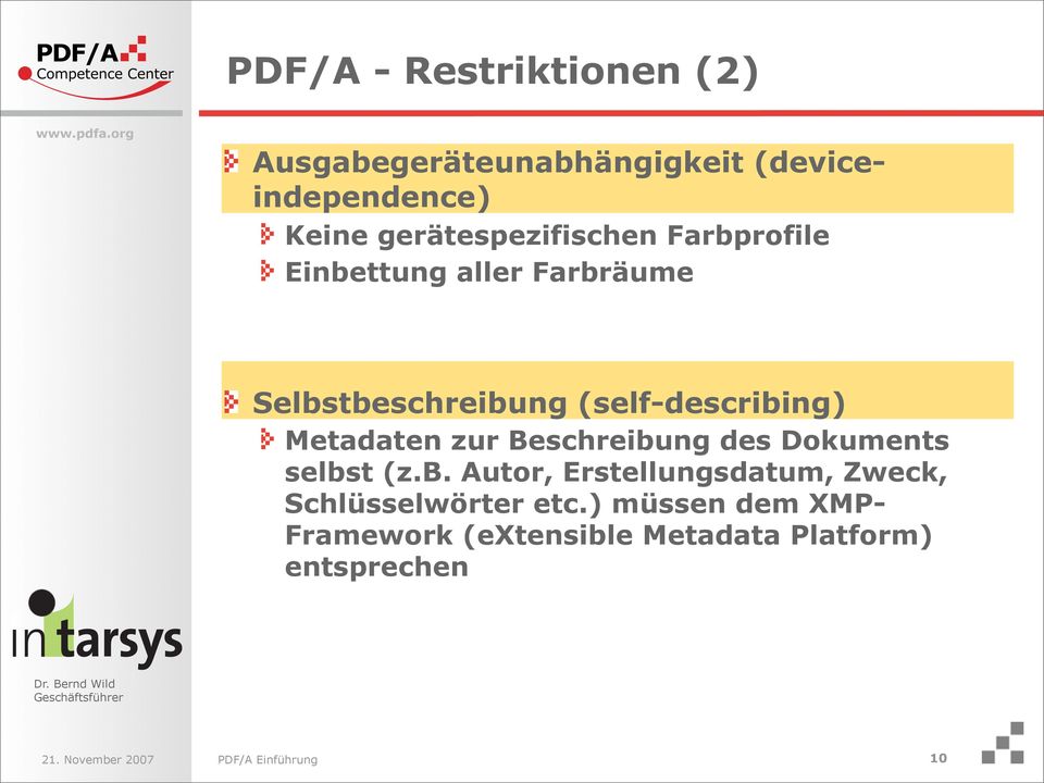 (self-describing) Metadaten zur Beschreibung des Dokuments selbst (z.b. Autor, Erstellungsdatum, Zweck, Schlüsselwörter etc.