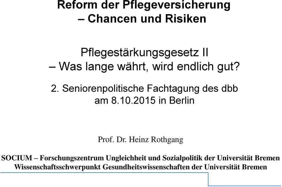 2015 in Berlin Prof. Dr.