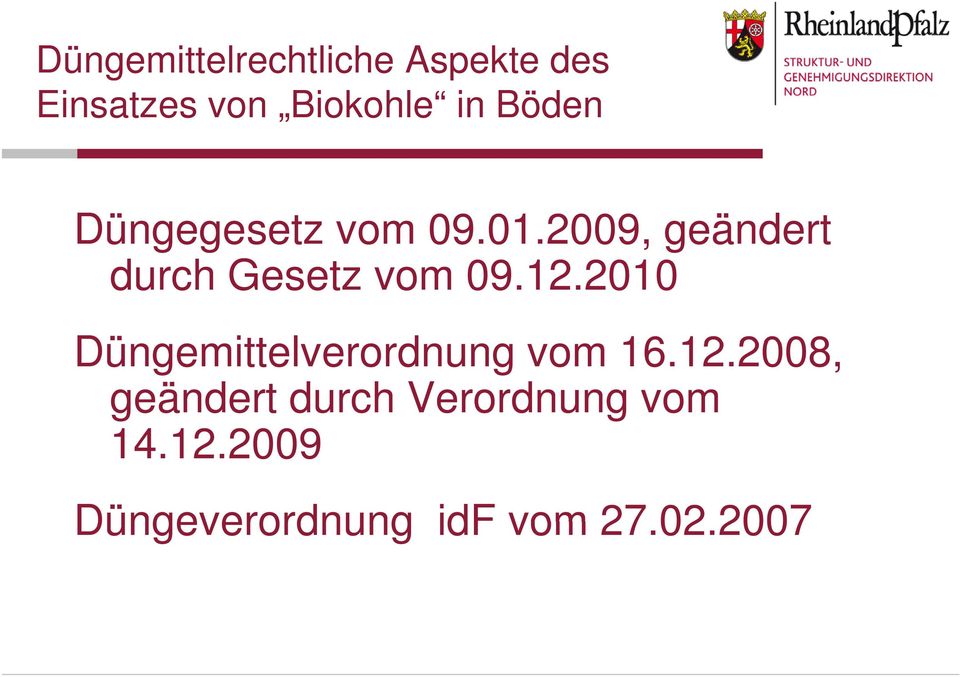 2010 Düngemittelverordnung vom 16.12.