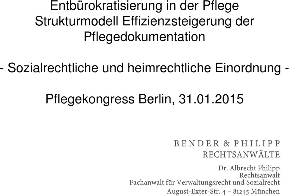 Pflegekongress Berlin, 31.01.2015 Dr.