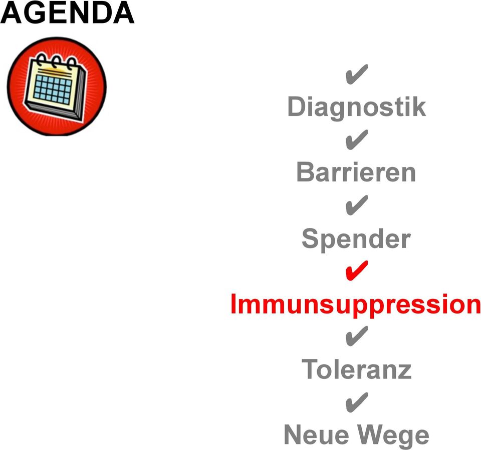Immunsuppression