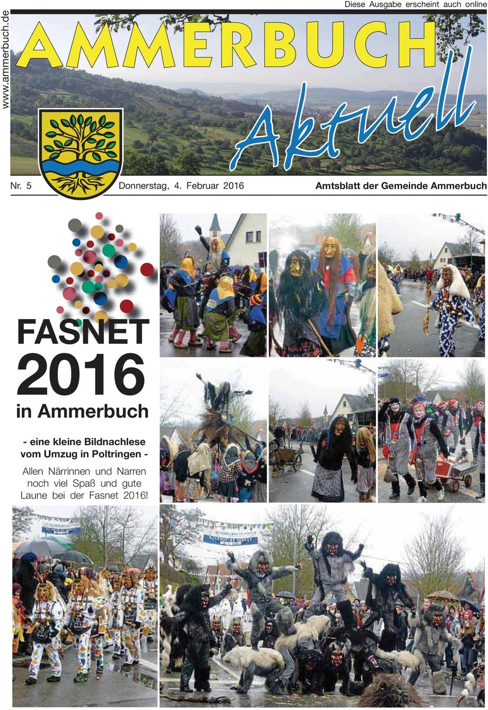 Februar 2016 Amtsblatt der Gemeinde Ammerbuch FASNET 2016 in