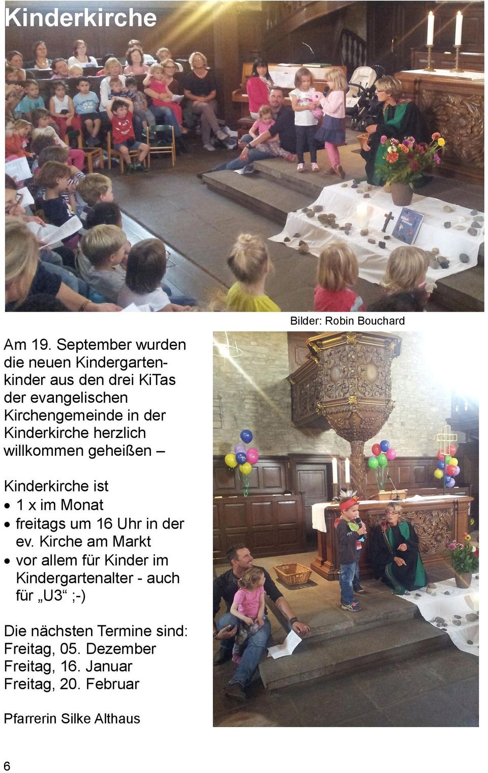 Kinderkirche herzlich willkommen geheißen Kinderkirche ist 1 x im Monat freitags um 16 Uhr in der ev.
