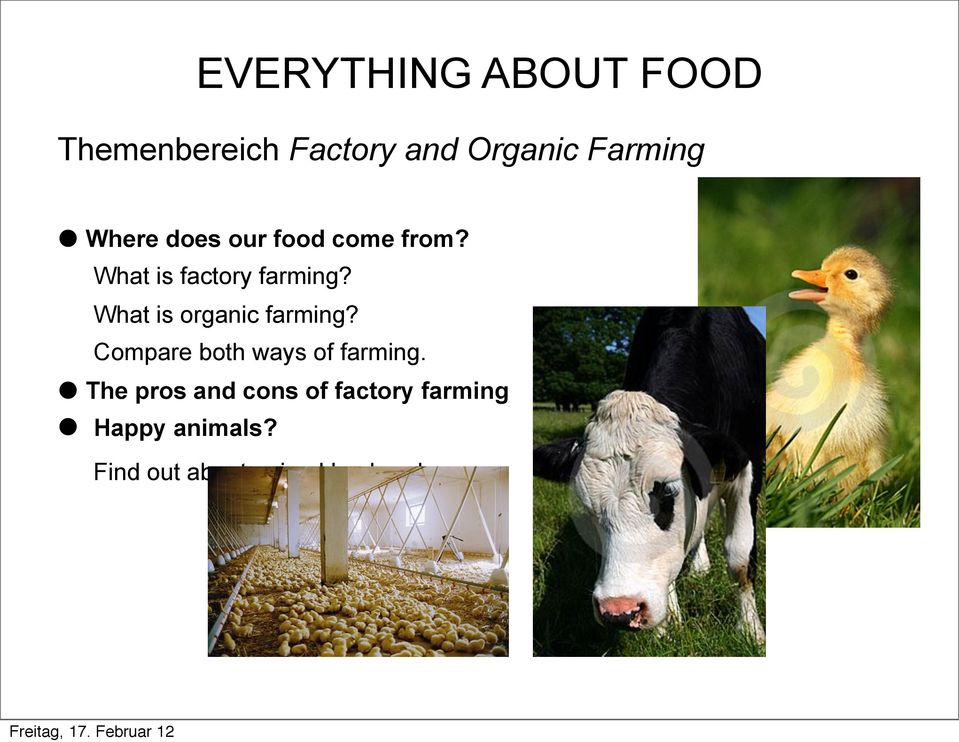 What is organic farming? Compare both ways of farming.
