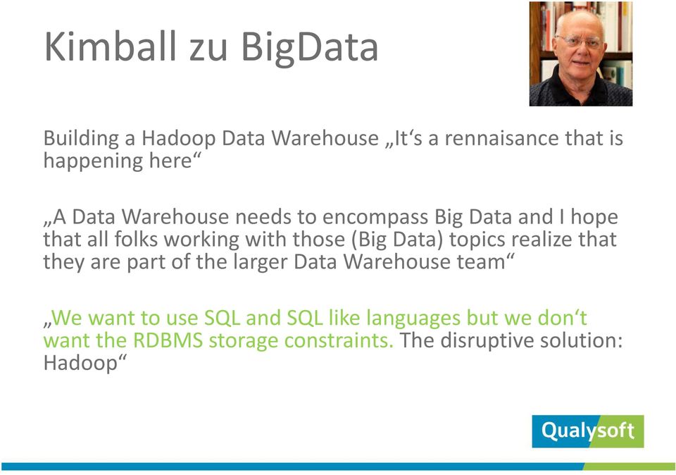 Data) topics realize that they are part of the larger Data Warehouse team We want to use SQL