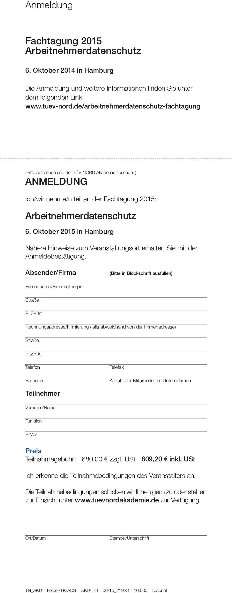 Oktober 2015 in Hamburg Nähere Hinweise zum Veranstaltungsort erhalten Sie mit der Anmeldebestätigung.