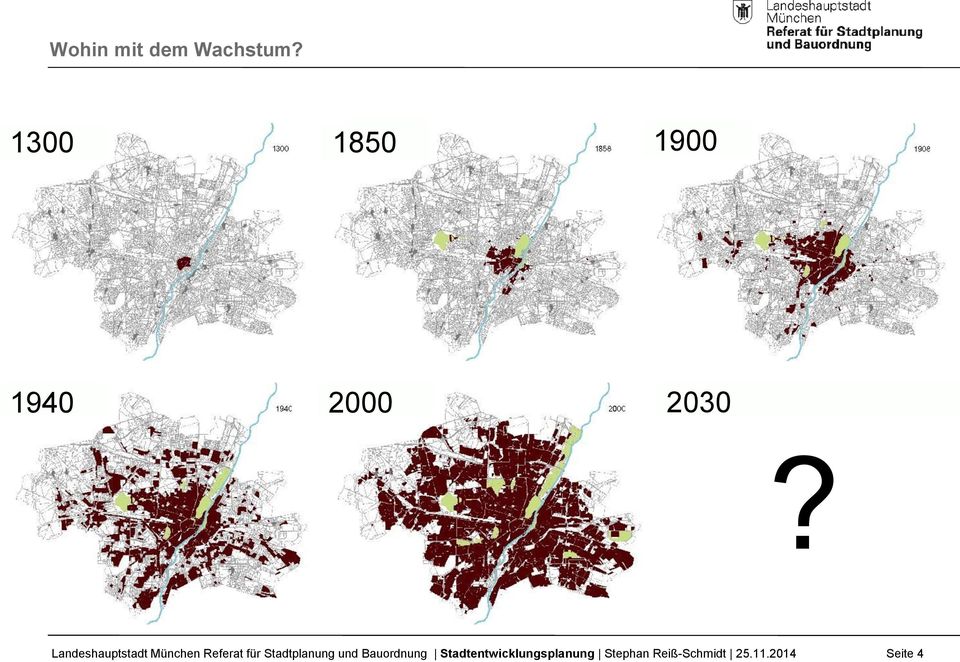 Landeshauptstadt München Referat für Stadtplanung